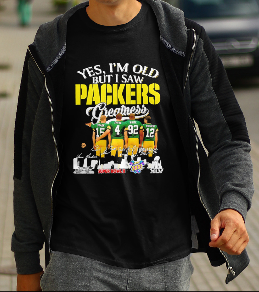 Yes I'm Old But I Saw Packers Greatness Starr Favre White Super Bowl II XXXI Champions T-Shirt