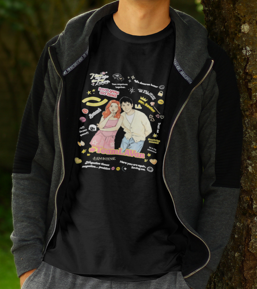 Love You So Bad Team LAVan I Am Intense Retro Style Vibrant Pop Culture T-Shirt