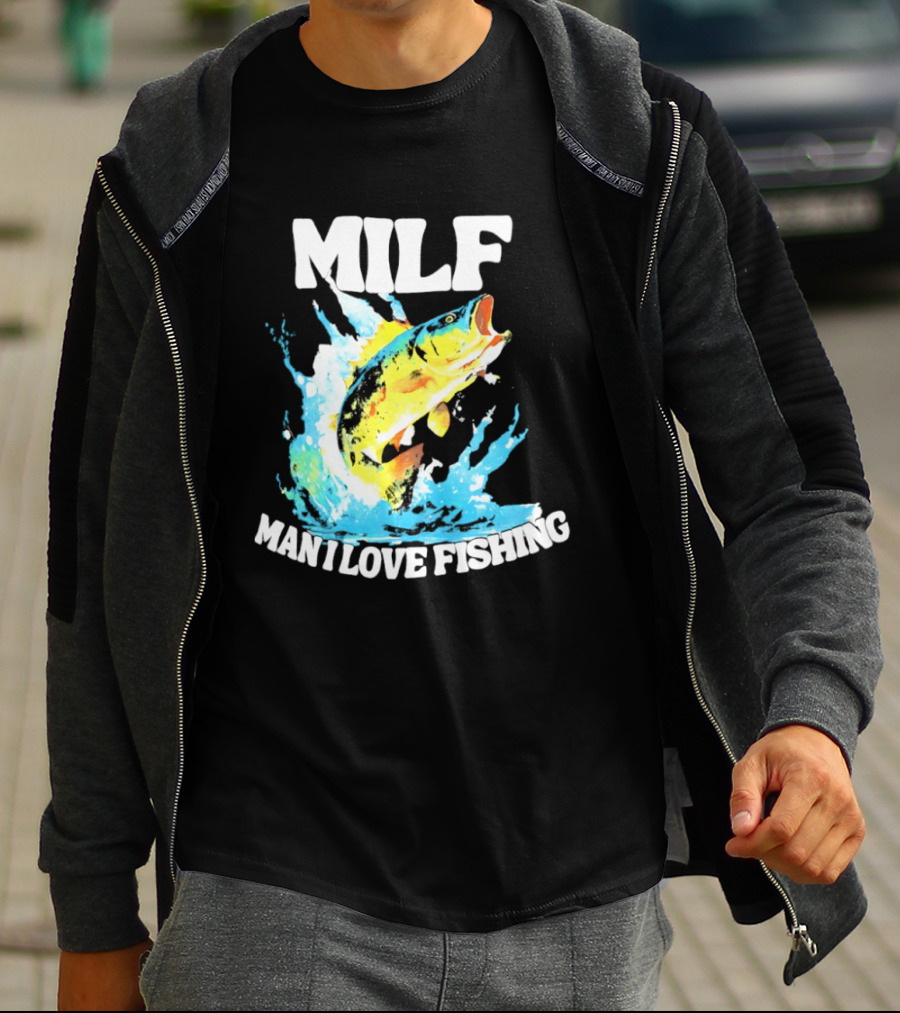 MILF Man I Love Fishing Splashing Colorful Fish T-Shirt
