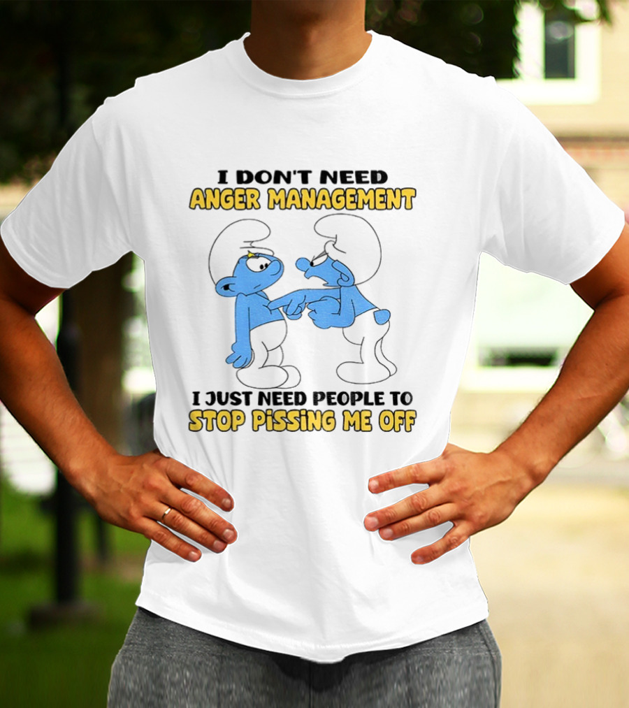 Smurf Anger Management Stop Pissing Me Off T-Shirt