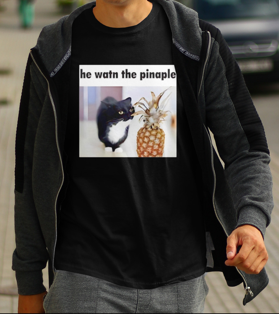 He Watn The Pinaple Black Cat And Pineapple T-Shirt