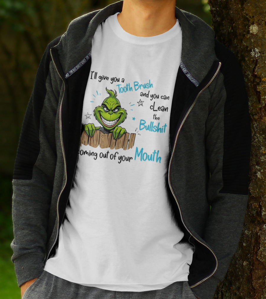 Grinch Tooth Fairy And Bullets Stay Out Of My Mouth T-Shirt