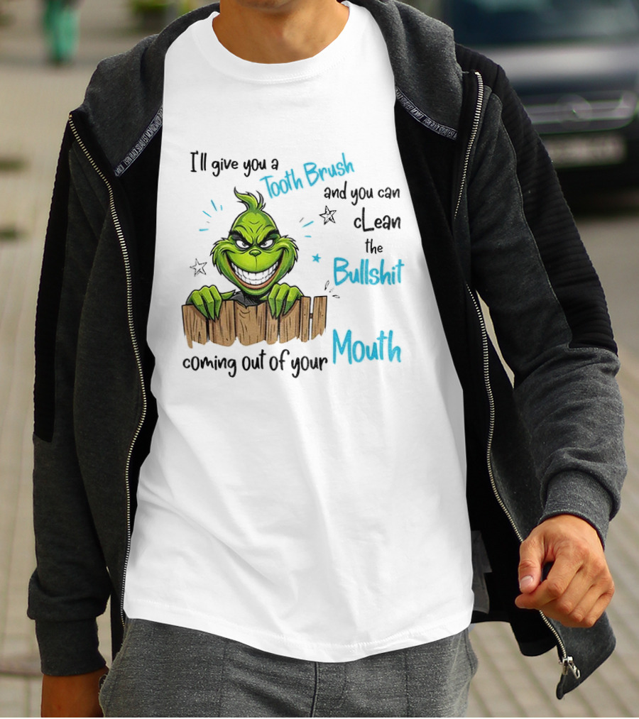 Grinch Tooth Fairy And Bullets Stay Out Of My Mouth T-Shirt
