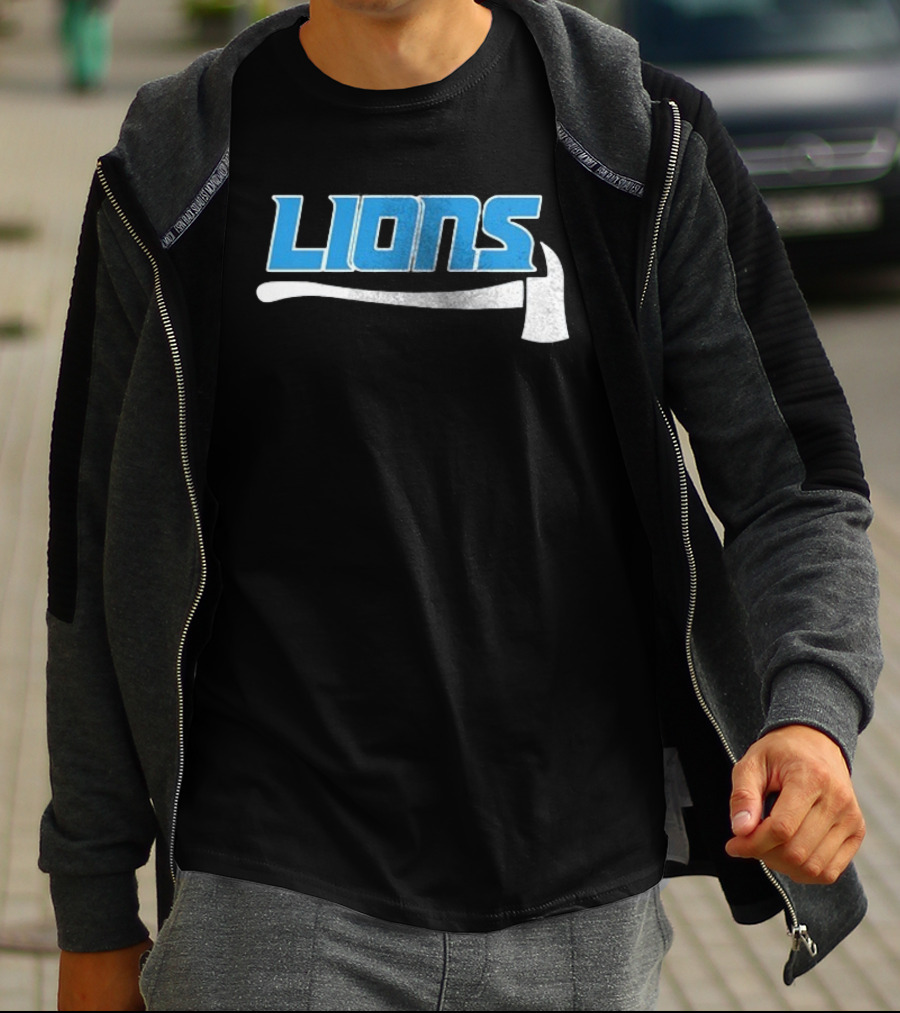 Detroit Lions Firefighter Appreciation Axe And Blue Lions T-Shirt