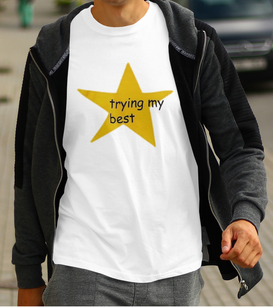 Trying My Best Gold Star Positive Effort T-Shirt