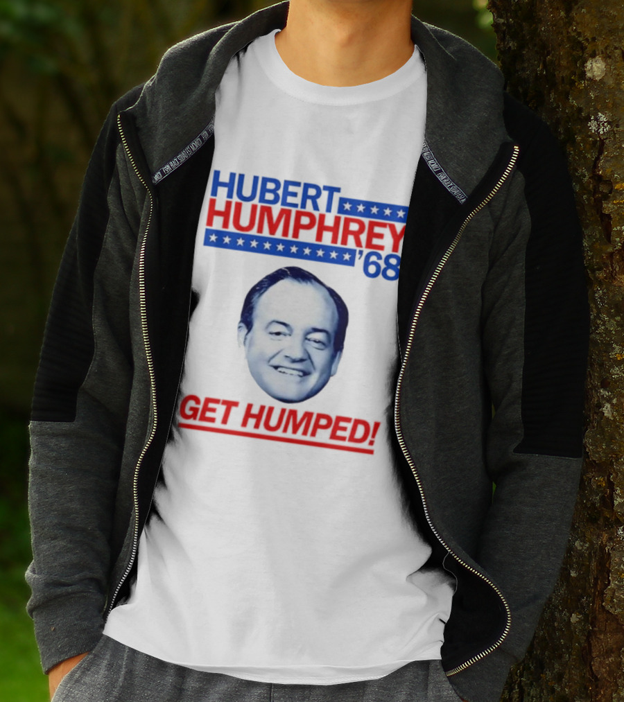 Hubert Humphrey '68 Get Humped Big Face Campaign T-Shirt