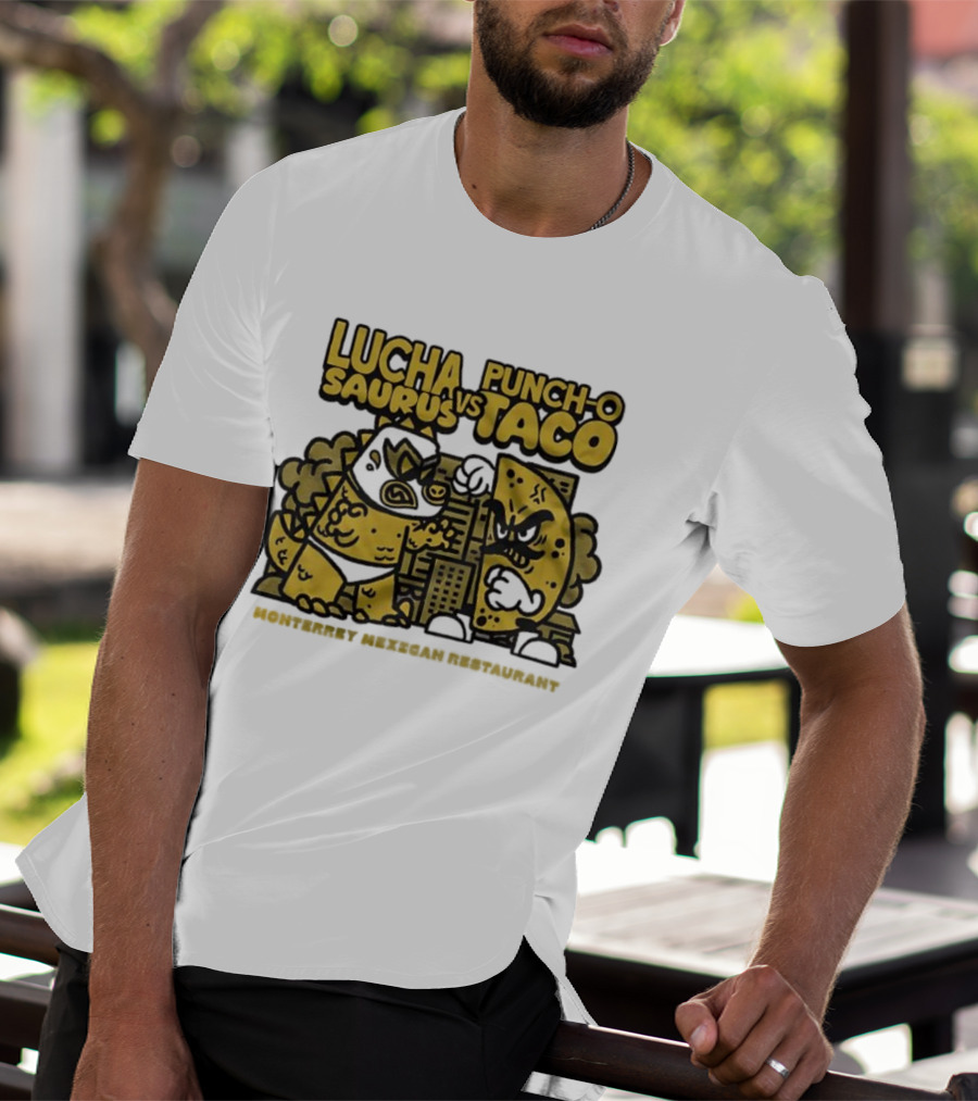 Lucha Saurus Vs Punch O Taco Monterrey Mexican Artistry T-Shirt