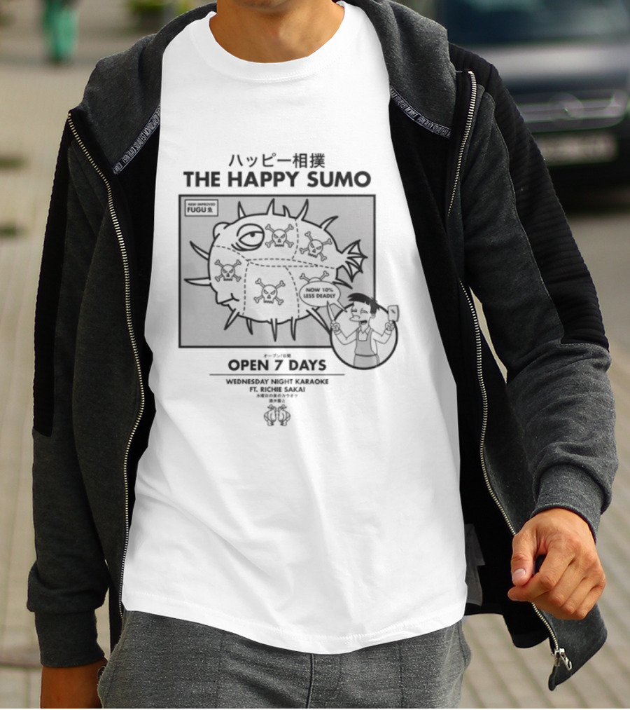 The Happy Sumo New Improved Fugu Open 7 Days Now 10% Less Deadly T-Shirt