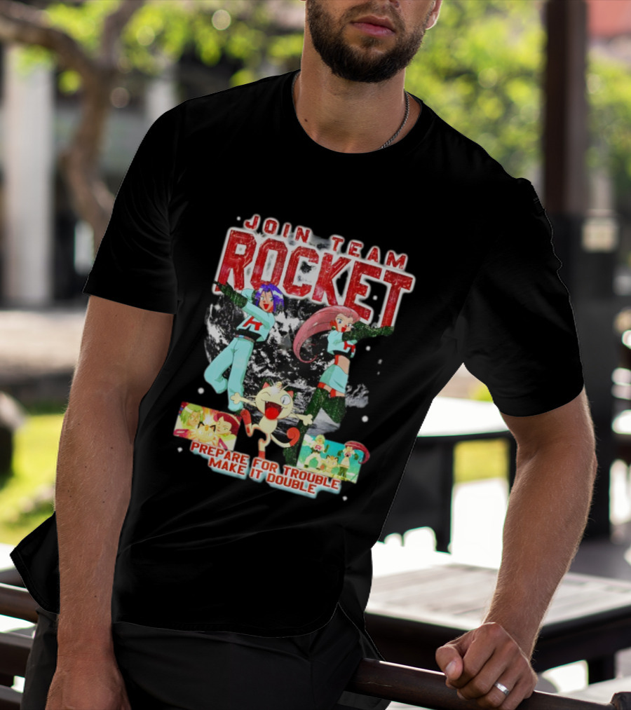 Join Team Rocket Prepare For Trouble Make It Double Pokemon T-Shirt
