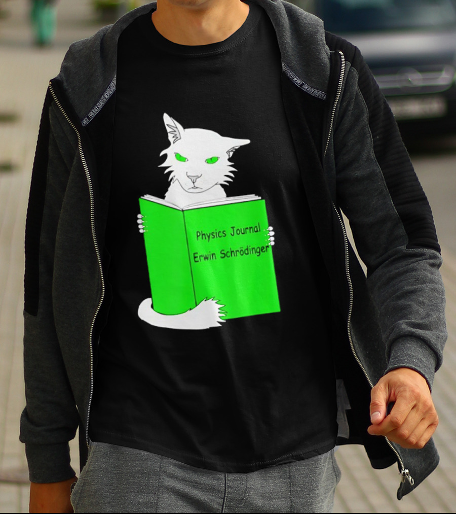 Schrodinger’s Cat Reading Book Physics Journal Erwin Schrodinger T-Shirt