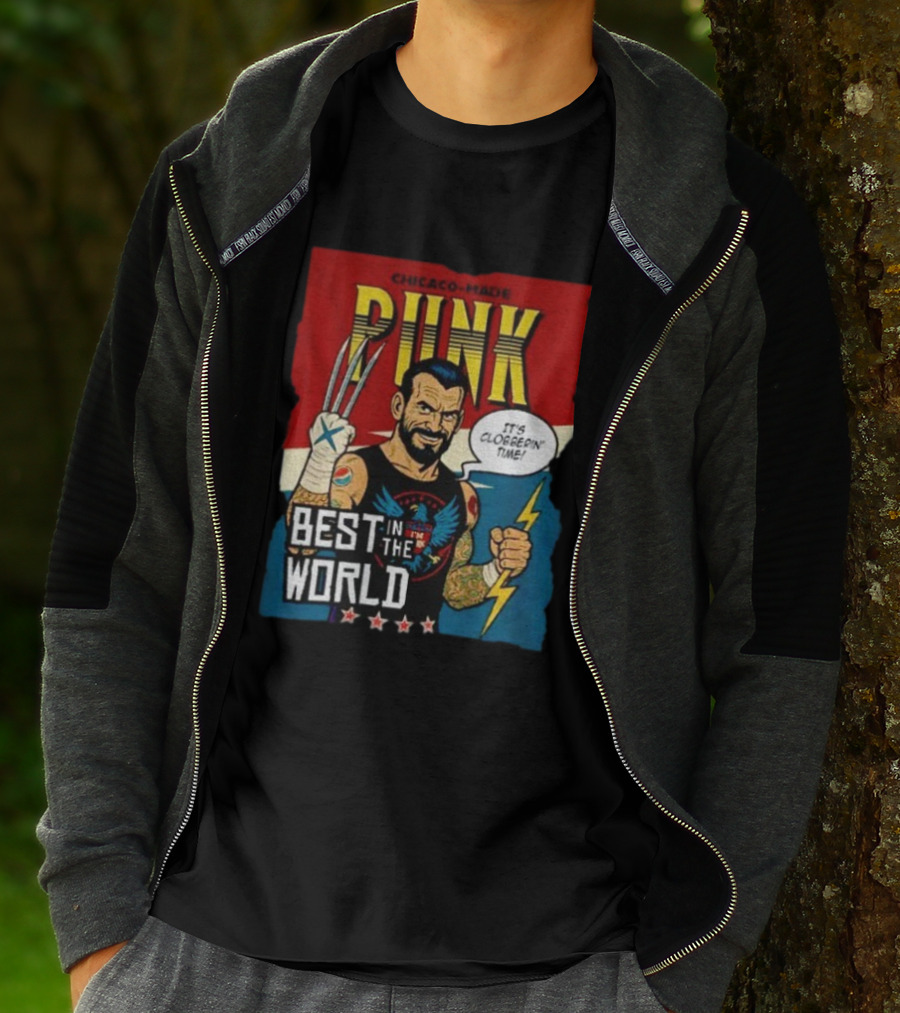 Chicago Made Punk It's Clobberin Time Best In The World Wolverine WWE T-Shirt