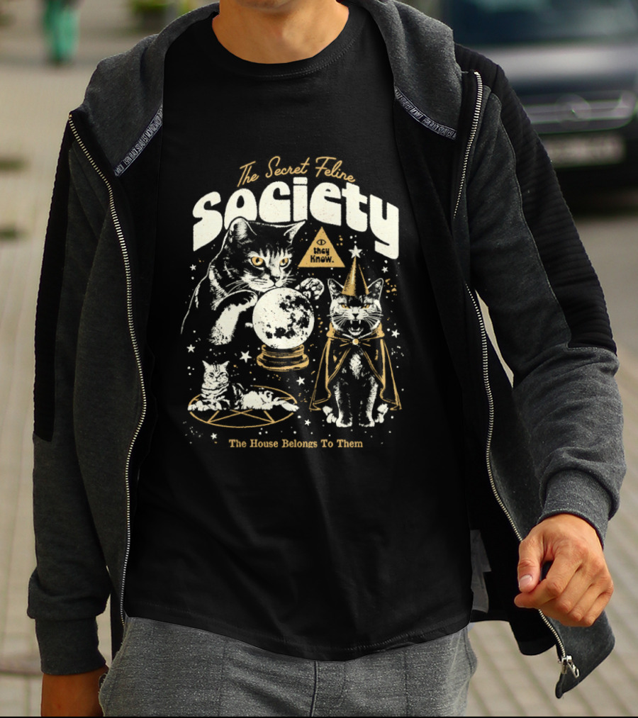 The Secret Cat Society The House Belongs To Them T-Shirt