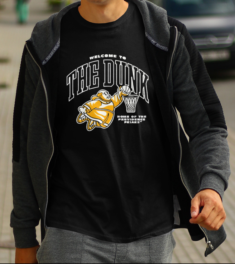 Welcome To The Dunk Home Of The Providence Friars Basketball Friar T-Shirt