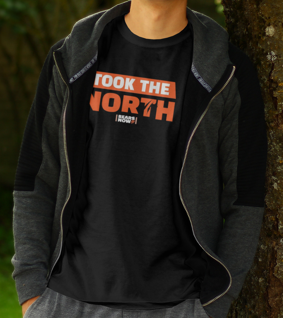 Chicago Bears Took The North Bears Now T-Shirt