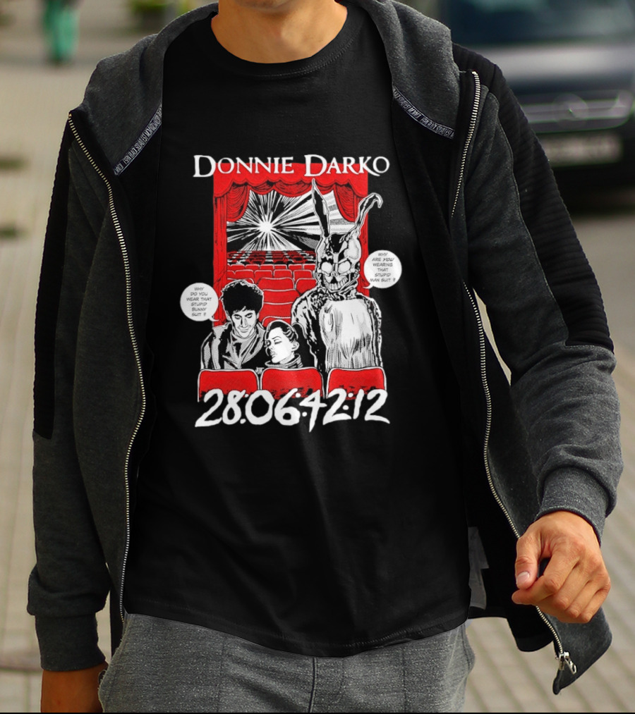 Donnie Darko Horror Comic Why Are You Wearing That Stupid Man Suit 28 06 42 12 T-Shirt