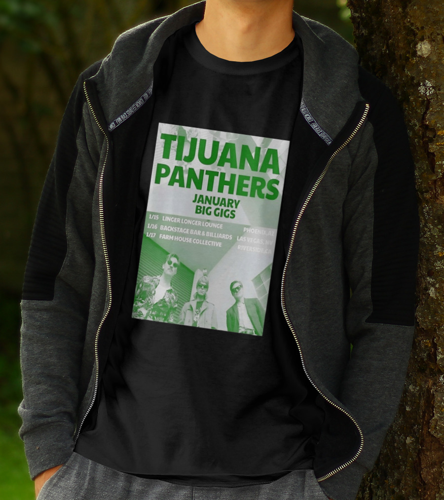 Tijuana Panthers January Big Gigs 2026 Phoenix AZ Las Vegas NV Riverside CA T-Shirt