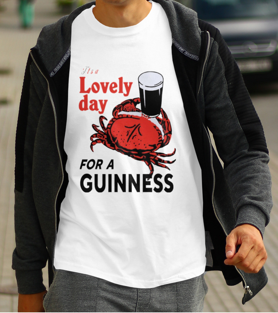 Lovely Day For A Guinness Crab Holding Pint T-Shirt