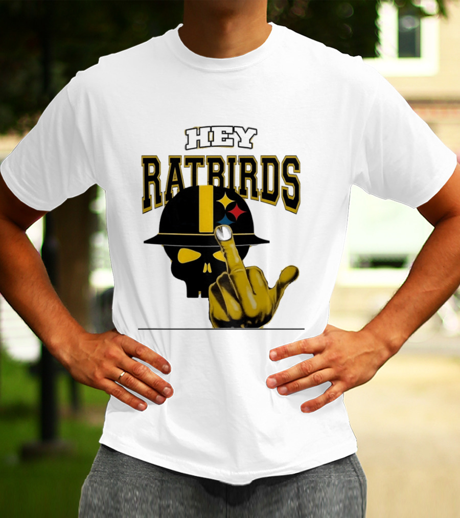 Hey Ratbirds Middle Finger Pittsburgh Steelers Skull T-Shirt