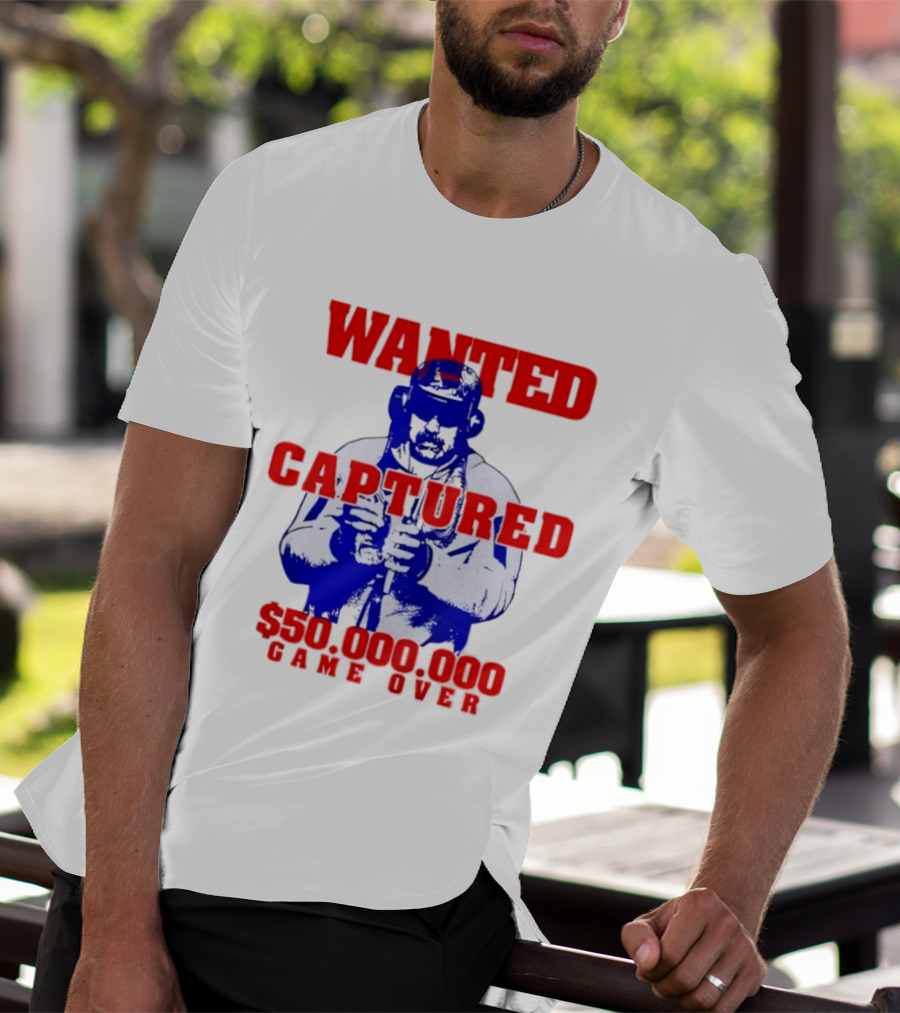 Wanted Captured $50,000,000 Game Over T-Shirt