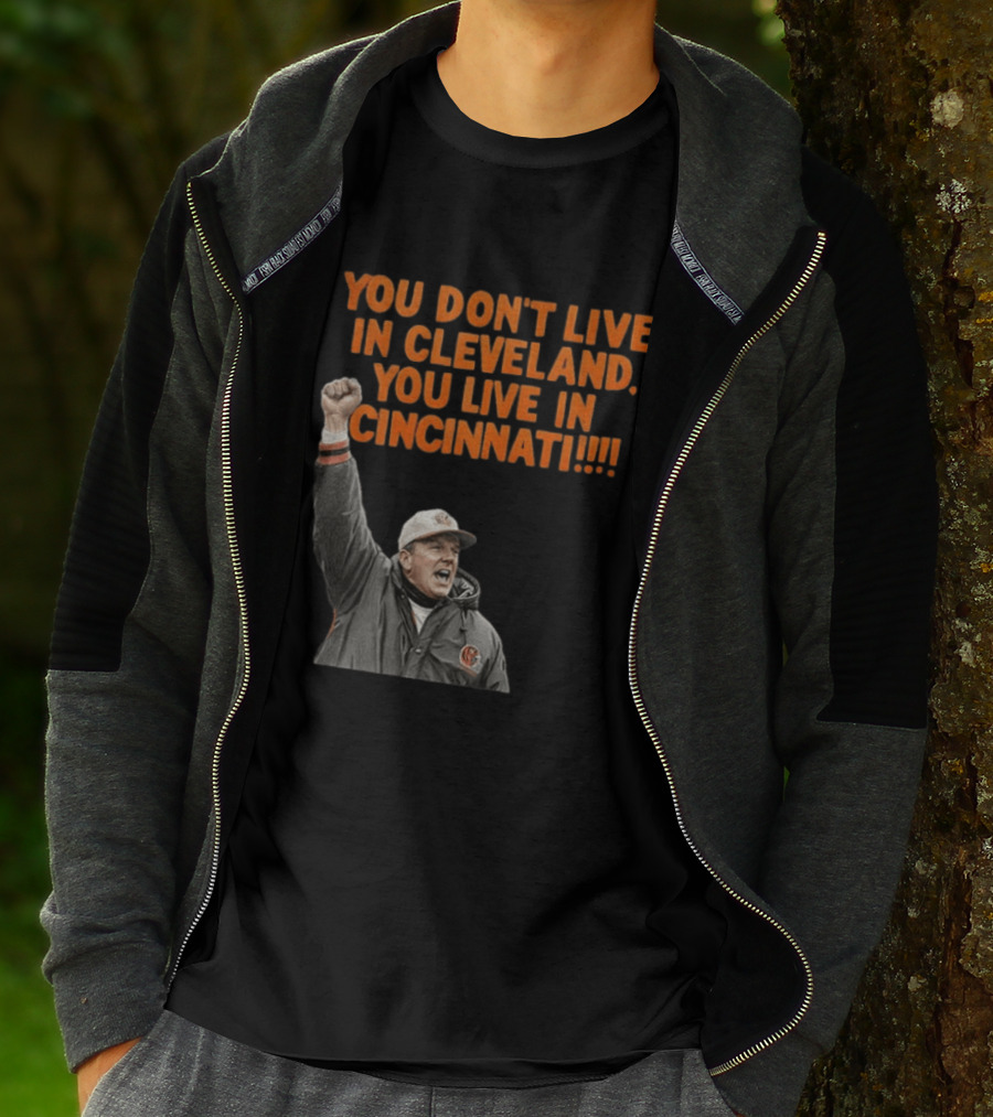 Bill Musgrave You Don’t Live In Cleveland You Live In Cincinnati T-Shirt