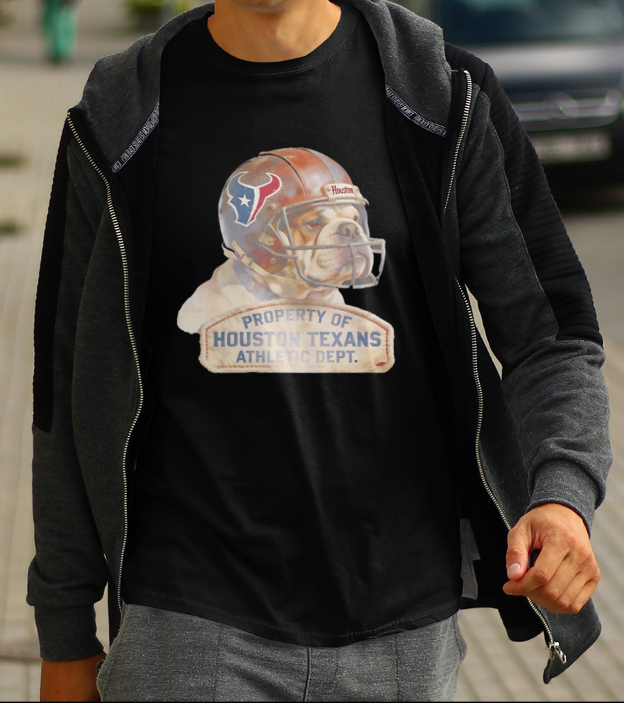 Bulldog With Houston Texans Helmet Property Of Houston Texans Athletic Dept T-Shirt