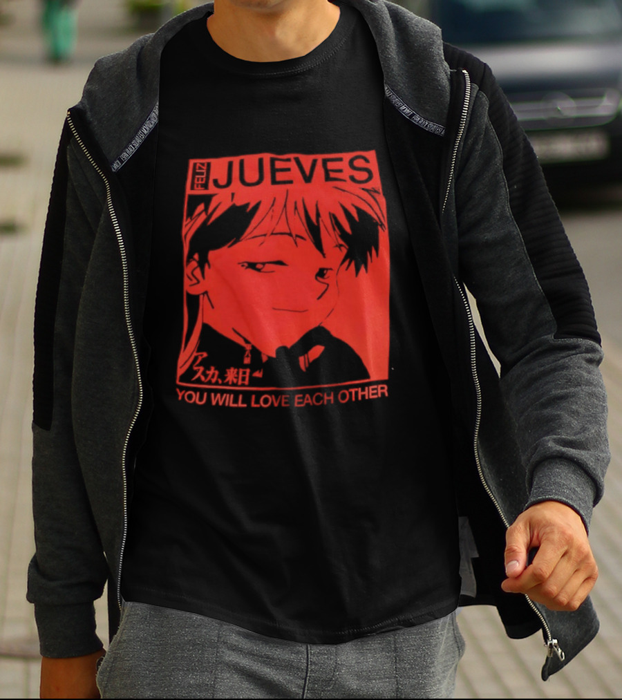 Asuka Langley Soryu Feliz Jueves You Will Love Each Other T-Shirt