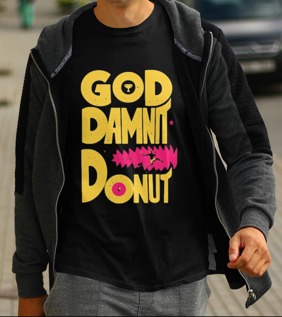 God Damnit Donut Dungeon Crawler Carl T-Shirt