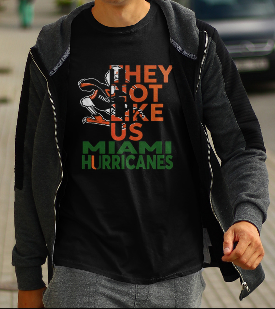 They Not Like Us Miami Hurricanes T-Shirt