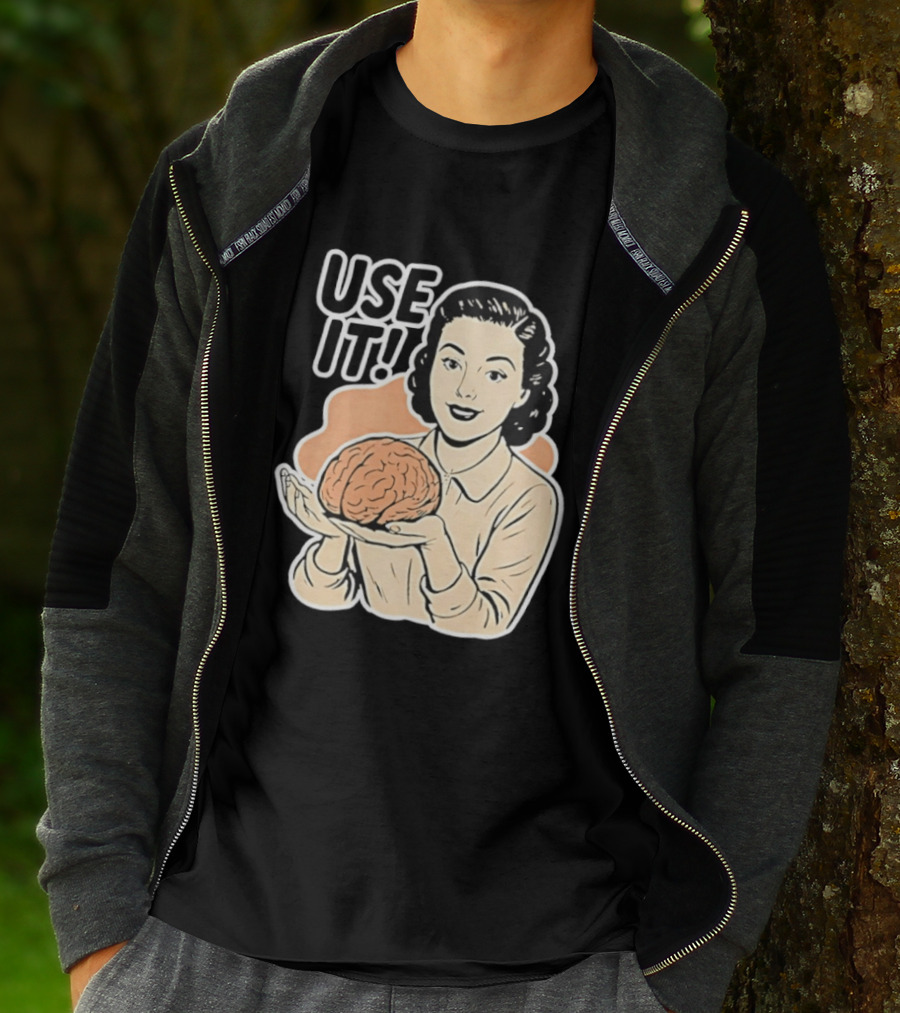Use It Brain T-Shirt