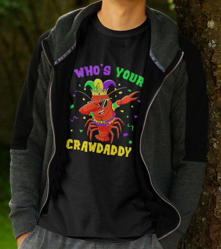 Who's Your Crawdaddy Crawfish Jester Beads Mardi Gras Fun T-Shirt