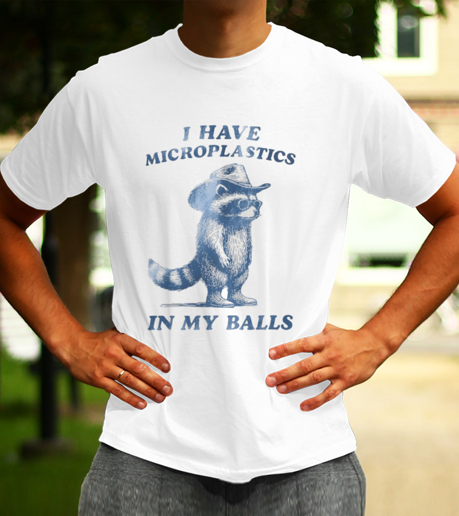 Raccoon I Have Microplastics In My Balls Cowboy Hat Glasses T-Shirt