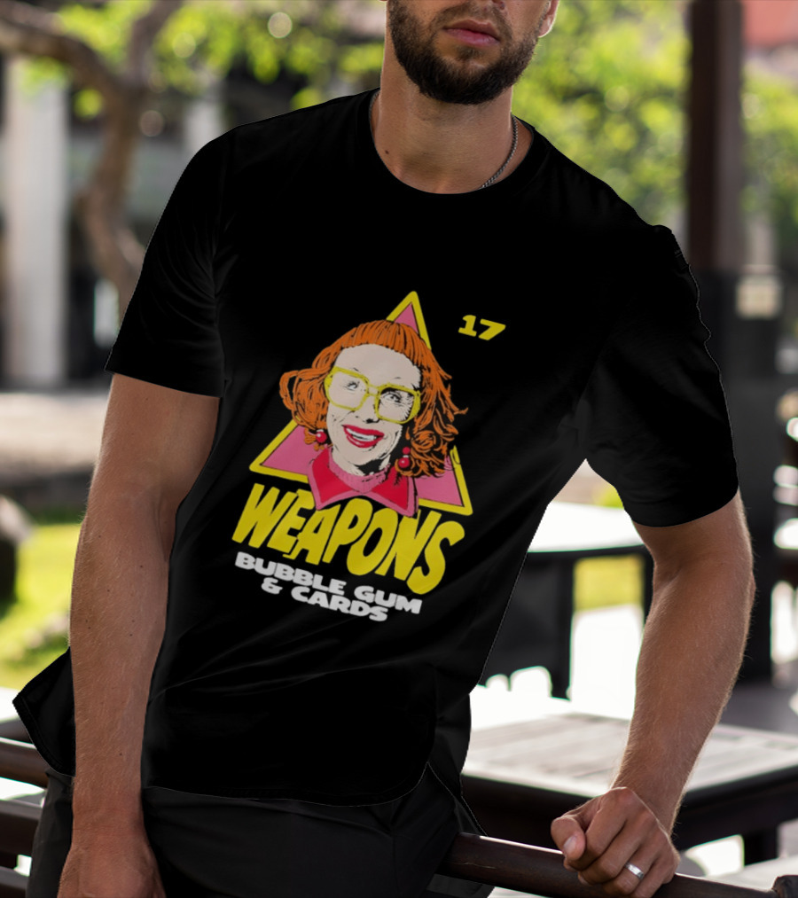 Aunt Gladys Weapons 17 Bubble Gum & Cards T-Shirt