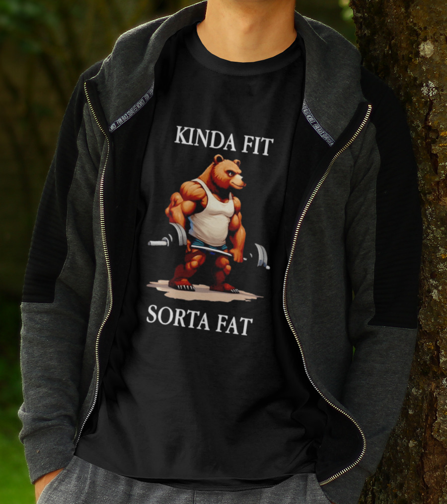 Kinda Fit Sorta Fat Bear Muscle Holding Barbell T-Shirt
