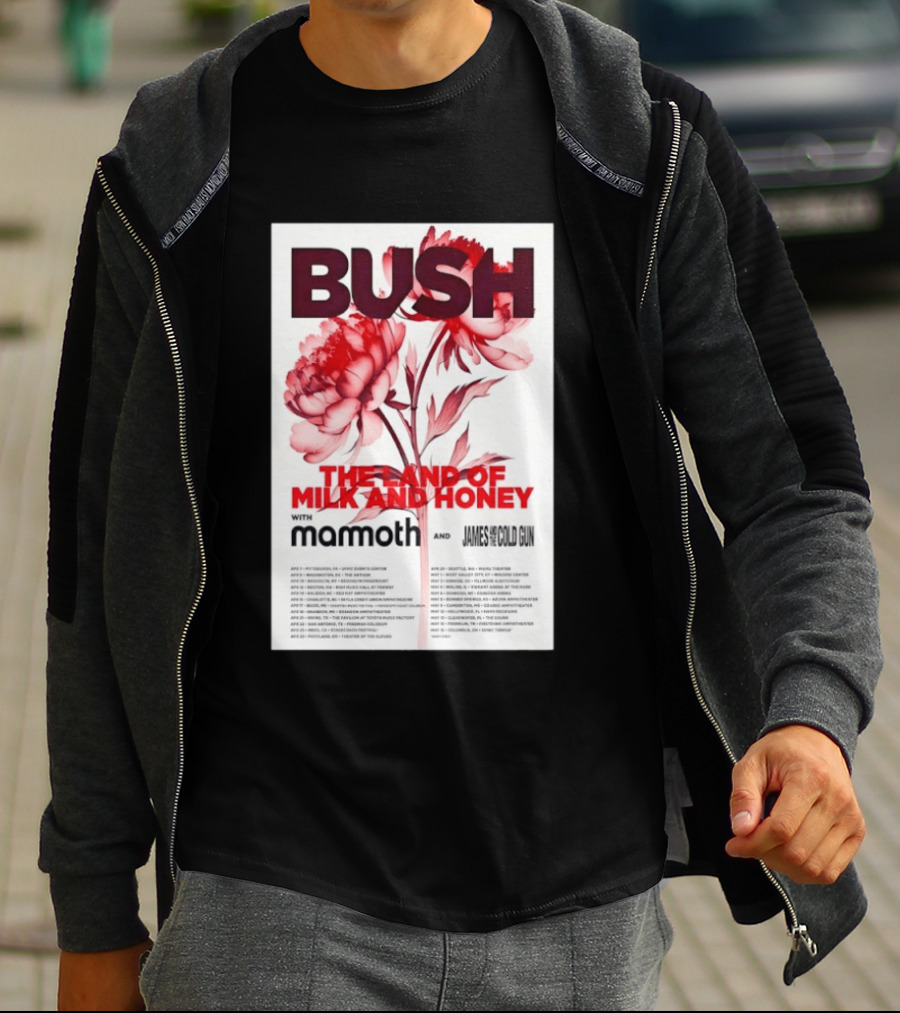 BUSH The Land Of Milk And Honey Tour 2026 Featuring Mammoth And James And The Cold Gun T-Shirt