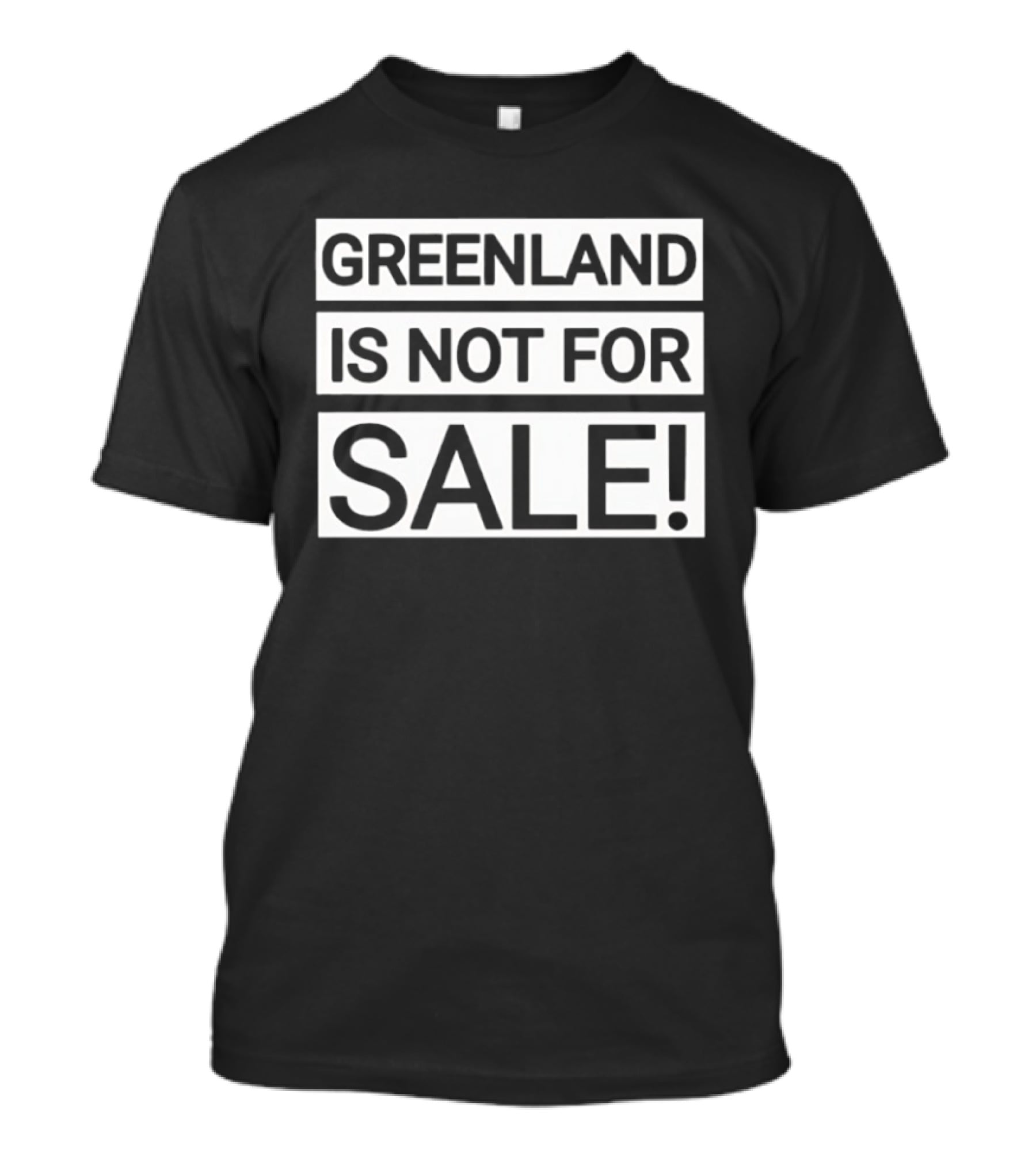 Greenland Is Not For Sale T-Shirt