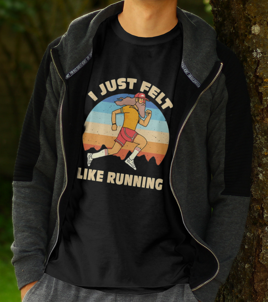 I Just Felt Like Running Forrest Gump T-Shirt