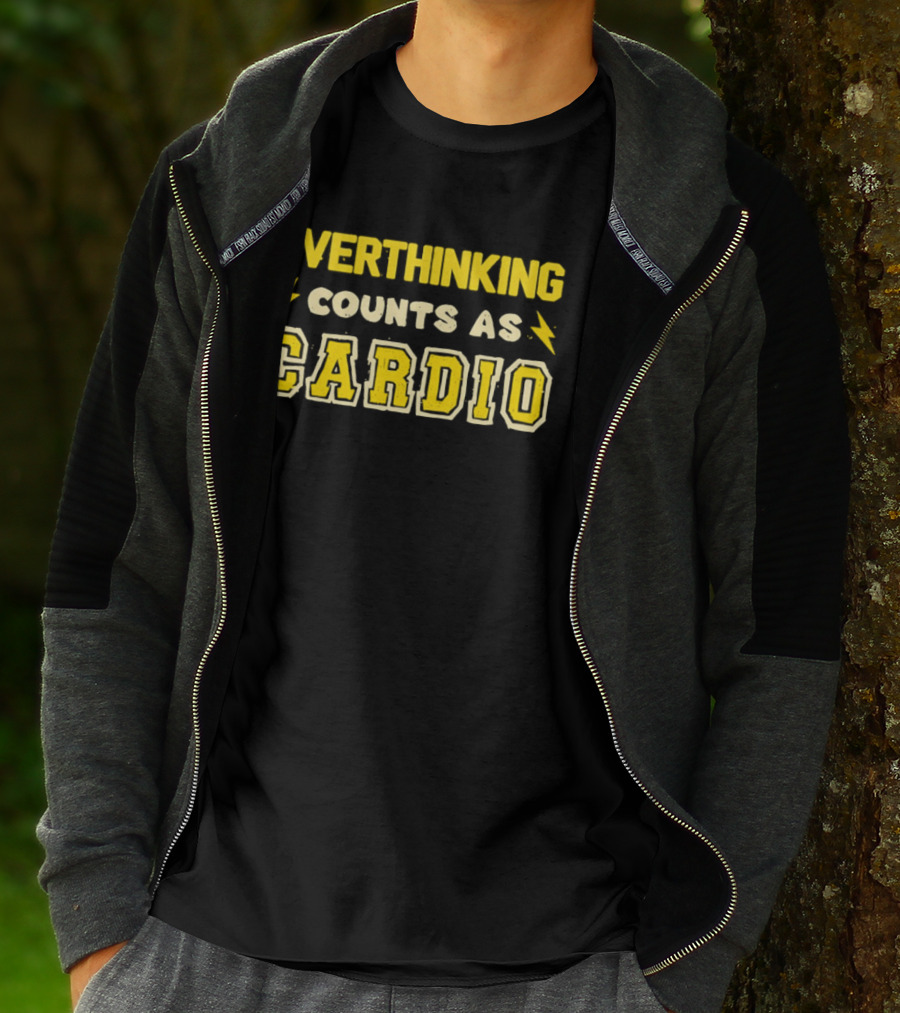 Overthinking Counts As Cardio Lightning T-Shirt