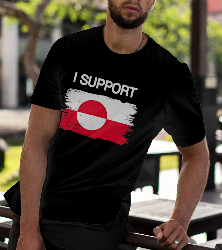 I Support Greenland Flag Design Make Amireca Go Away T-Shirt