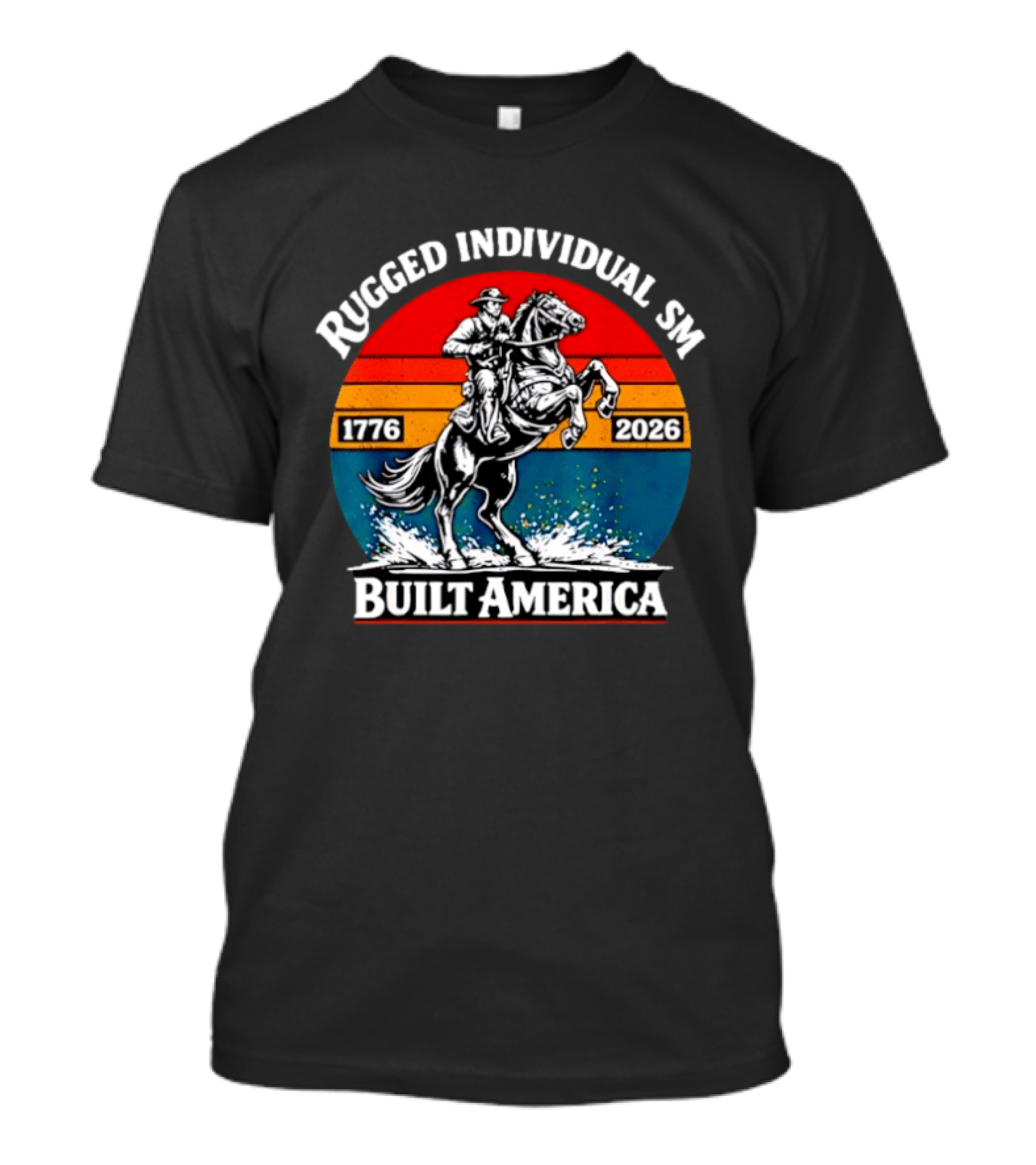 Rugged Individualism 1776 2026 Built America Retro Vintage USA Flag Patriotic T-Shirt