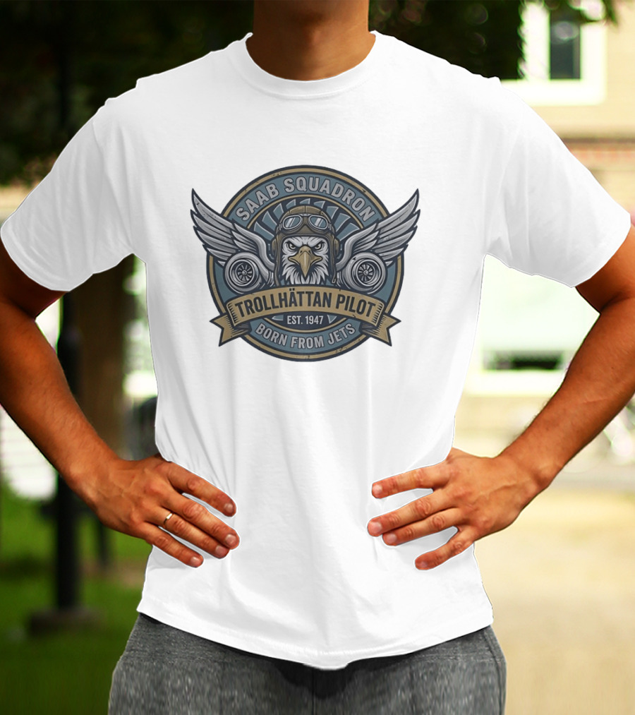Saab Squadron Trollhättan Pilot Born From Jets Est 1947 Eagle T-Shirt
