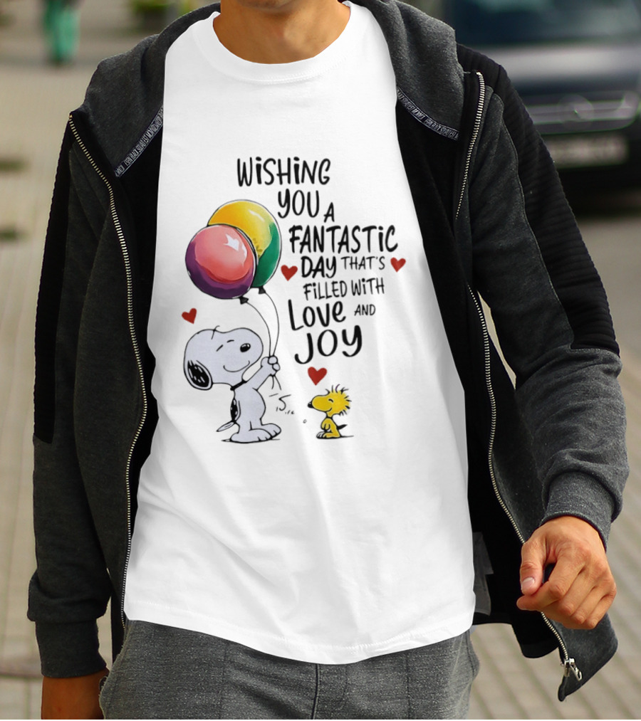 Snoopy Woodstock Wishing You A Fantastic Day Filled With Love Joy Balloons Hearts T-Shirt