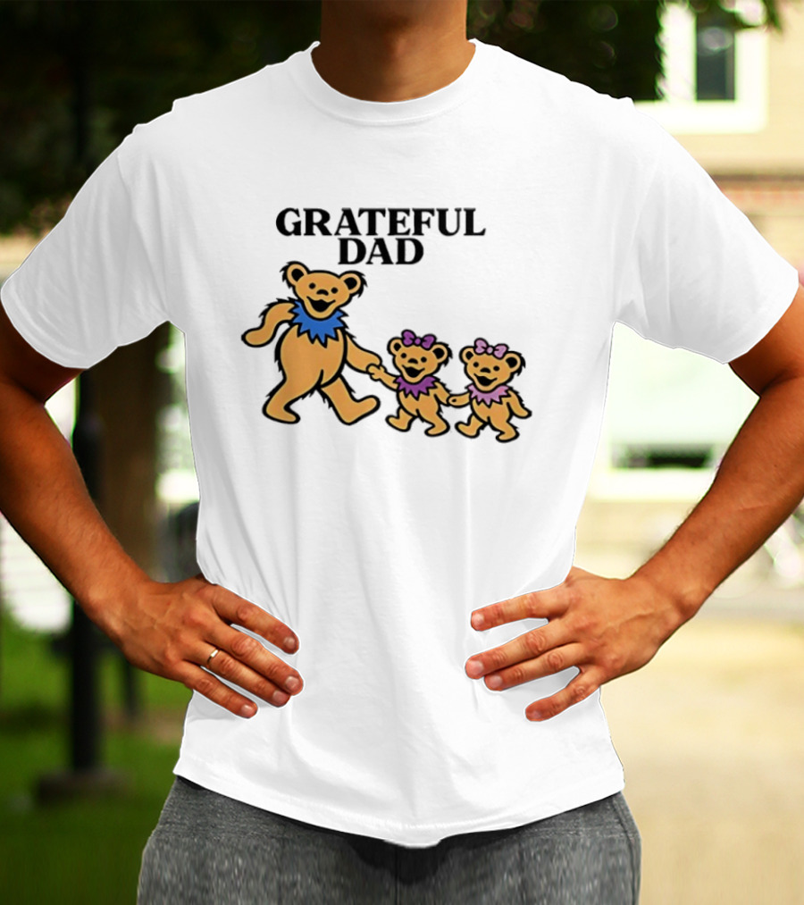 Grateful Dad Dancing Bears Family Grateful Dead Bears T-Shirt