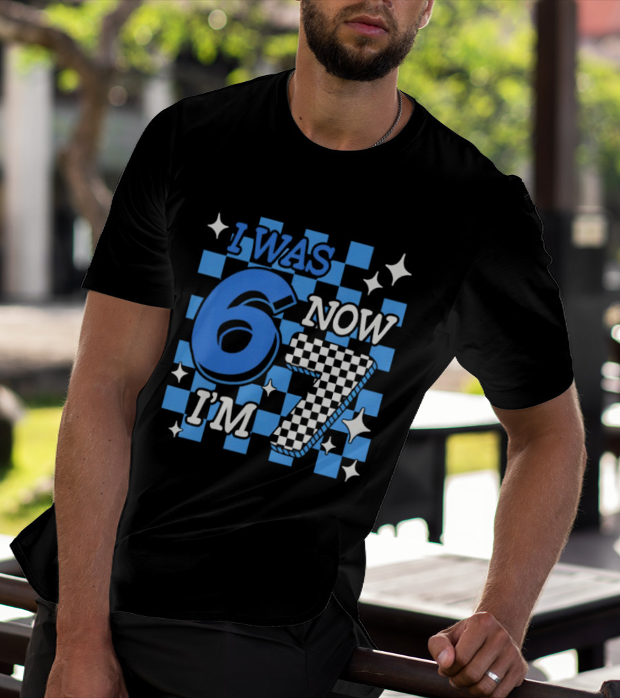 Blue Checkered I Was 6 Now I'm 7 Birthday Boy T-Shirt