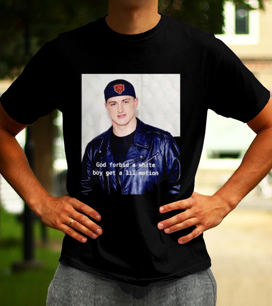 Caleb Williams God Forbid A White Boy Get A Lil Motion T-Shirt