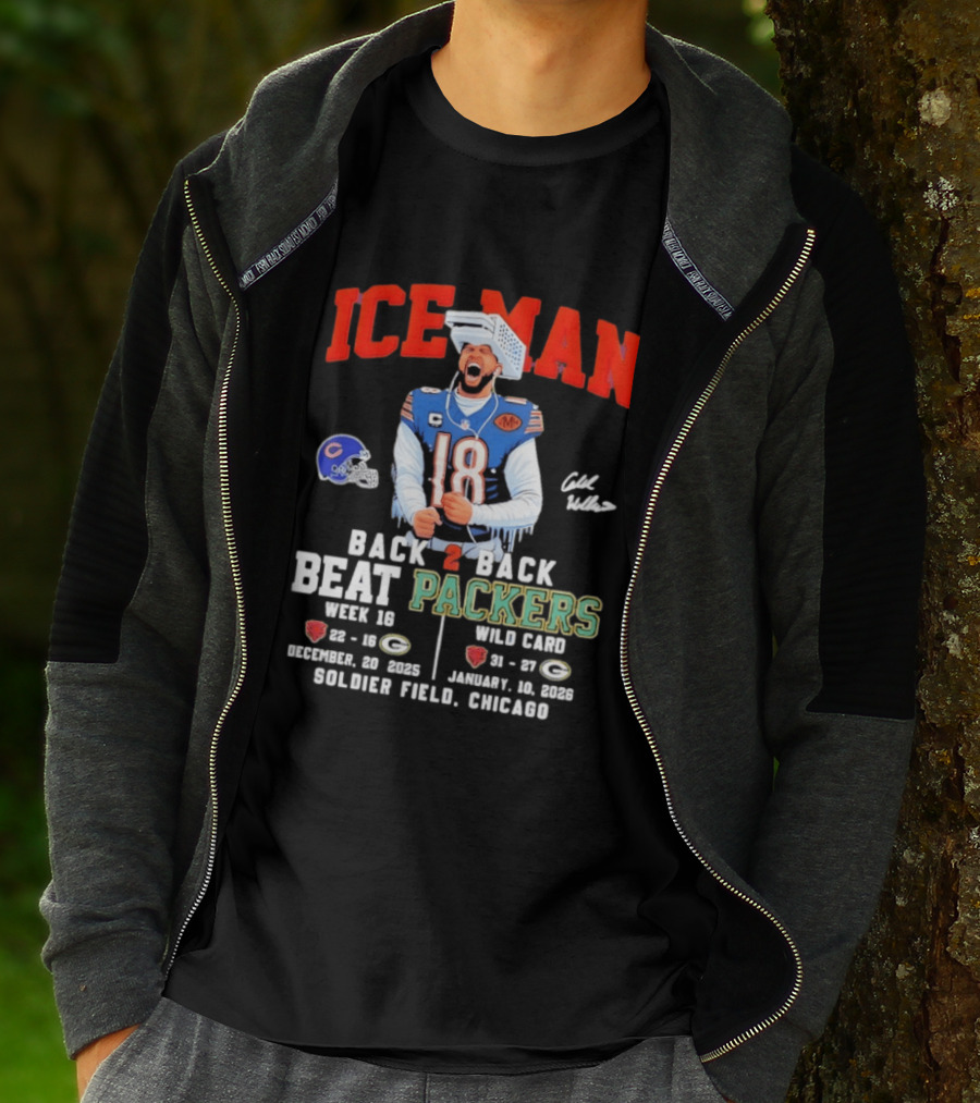 Iceman Back 2 Back Beat Packers Chicago Bears Week 16 Wild Card Soldier Field 2025 T-Shirt