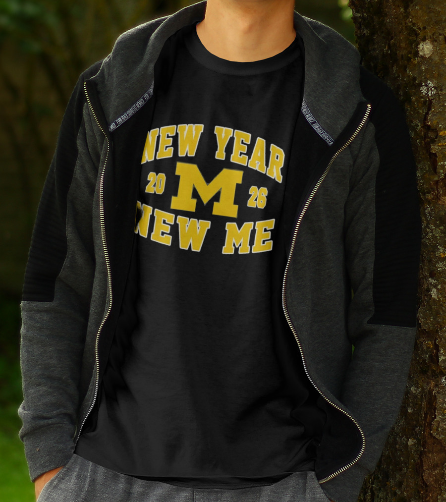 New Year New Me 2026 Michigan Wolverines Football T-Shirt