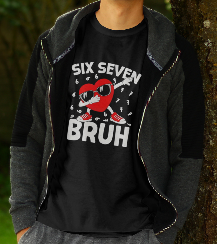 Heart Boys Six Seven Bruh Valentines Day Meme 6 7 T-Shirt