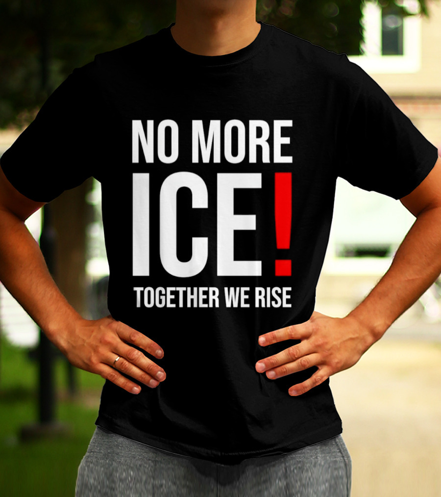 No More Ice Together We Rise T-Shirt
