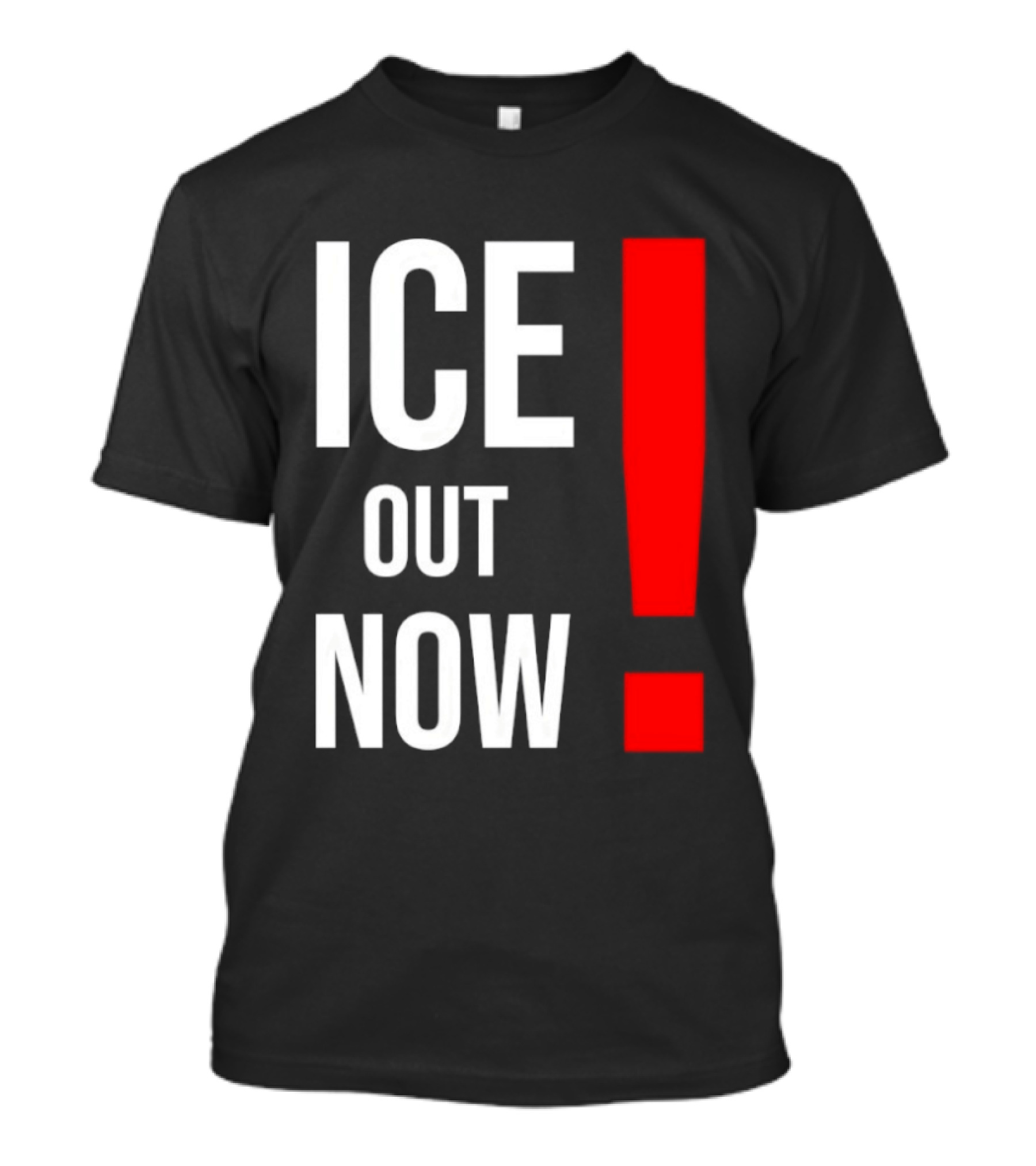 ICE Out Now! T-Shirt