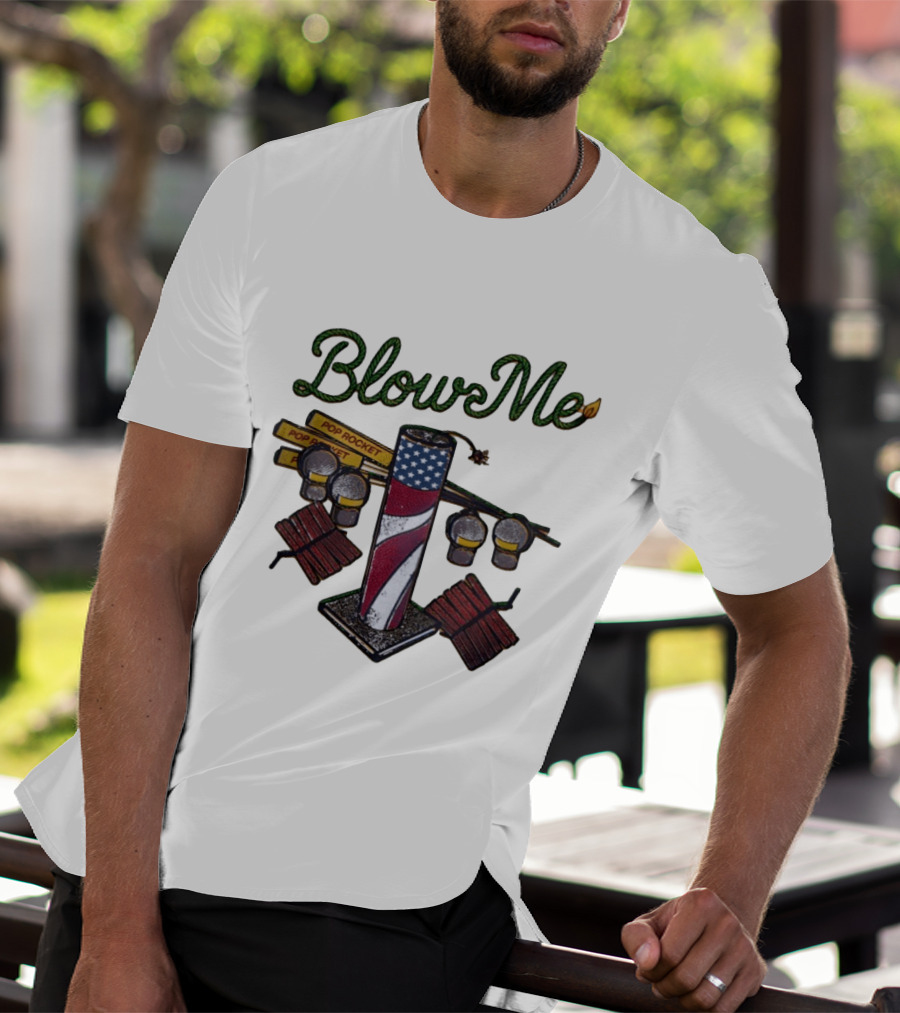 Blow Me 4th Of July Pop Rocket Fireworks USA Flag T-Shirt